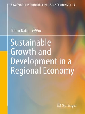cover image of Sustainable Growth and Development in a Regional Economy